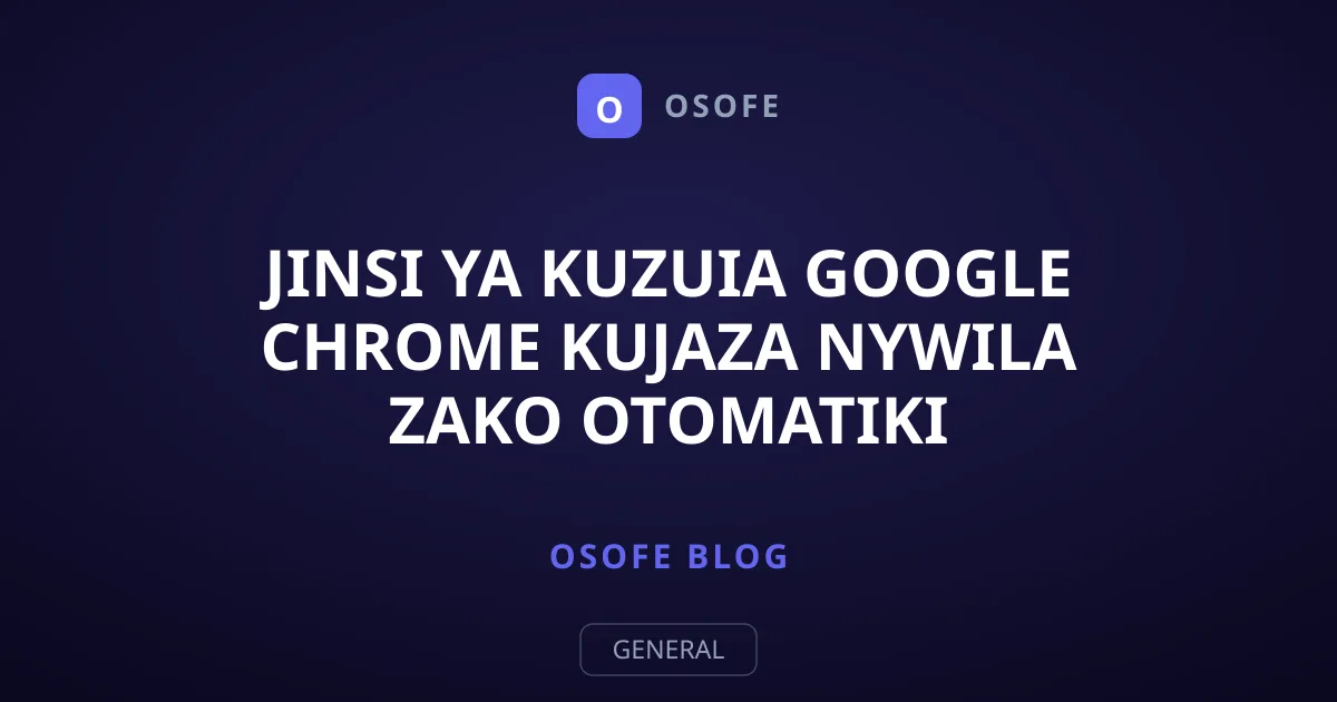 Jinsi ya Kuzuia Google Chrome Kujaza Nywila Zako Otomatiki